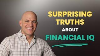 What Surprised Me About Your Financial IQ Assessments