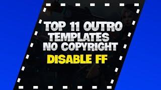 Top 11 YouTube Outro Templates No Copyright - DISABLE FF | Download Link In The Description