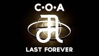 C·O·A - LAST FOREVER | Circle Of Alchemists Free-Track