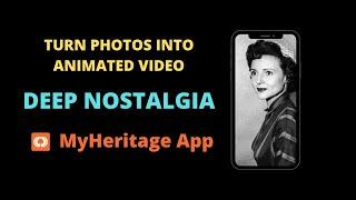 How to Use MyHeritage App | Deep Nostalgia App | My Heritage Deep Nostalgia