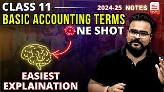 BASIC ACCOUNTING TERMS Class 11 ONE SHOT | Accounts | GAURAV JAIN