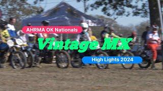 Ahrma OK Nationals Vintage MX high lights 2024