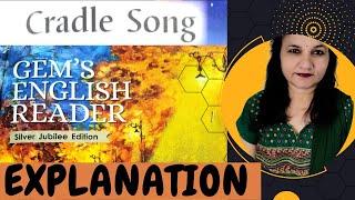 Cradle Song | Poem | Explanation | Sarojini Naidu | Grade 4 | Gem's English Reader