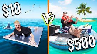 $10 VS $500 SURVIVAL RAFTS! *Budget Challenge*