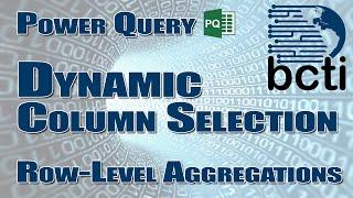 Power Query - Dynamic Column Selection