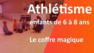 Athlétisme : le jeu du coffre magique