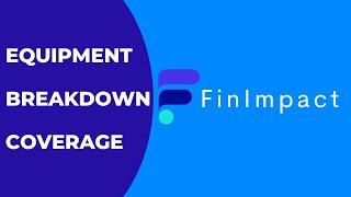 Equipment Breakdown Coverage: What is It?