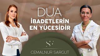 Dua Nasıl Kabul Olur? | Cemalnur Sargut & Kerim Güç