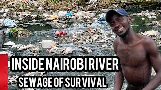 Sewage my daily meal;The secret of survival in Nairobi river