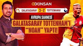 GALATASARAY TOTTENHAM'I NOAH YAPTI! | Osimhen'in Farkı, Mertens Terici, Davinson