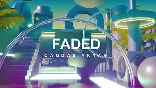 DJ Cagdas Akyar - Faded ! ( Club Remix ) 2024 #party