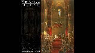 ️️Vicarivs Filii Dei️️-️Non Cogitant Sed Tamen Sunt️(Full Album).KTO