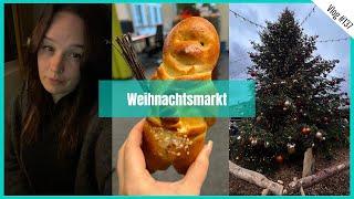 Weihnachtsmarkt | Weekly Vlog #137