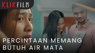 "Percintaan Memang Butuh Air Mata" #KLIKFILM #LangitKalaSenja