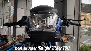 Top Knight rider 150 Review 2019 [Runner Motorcycle] Super Standard Bike,Full Specs,Price View 2019