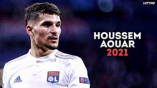 Houssem Aouar 2021 - Magic Skills, Goals & Assists | HD