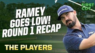 Chad Ramey Leads the Way! 2023 PLAYERS Championship Round 1 Recap | The First Cut Podcast