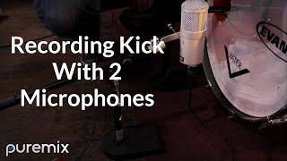 (Drums) Recording Kick With 2 Microphones | Bass Drum Tips And Tricks