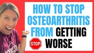 SIMPLE Ways to Prevent Osteoarthritis from Progressing & Reduce Inflammation