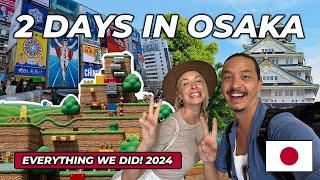 ULTIMATE 2 DAY OSAKA Itinerary! Japan Travel 2024 (Universal Studios, Dotonbori + MORE!)