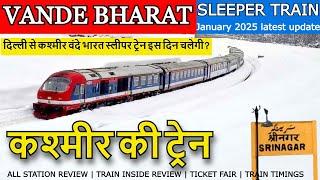 Delhi To Kashmir | Vande Bharat Sleeper | Kashmir ki Train | delhi to Kashmir train journey | USBRL