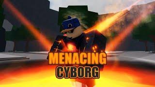 MENACING CYBORG.EXE | STRONGEST BATTLEGROUNDS