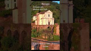 Lago Maggiore Italy, Maccagno Santuario della Madonna