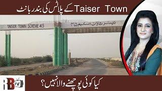 Taiser Town Scheme 45 Illegal Allotment of Plots 2019 | SRN | MDA |REDBOX