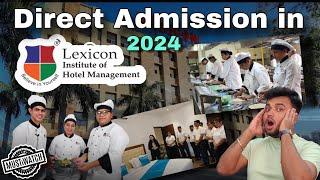 Direct Admission in Lexicon IHM Pune, Maharashtra | Best Hotel Management College| Best IHM in India