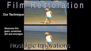 Nostalgic Innovations - Film Restoration