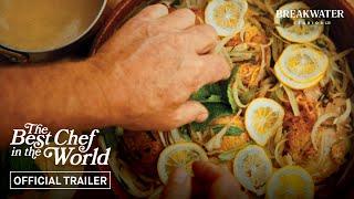 The Best Chef in the World | Official Trailer #2 | Breakwater Studios