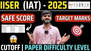 IISER (IAT) 2025 Cutoff Marks for IISERs | IAT Cut Off 2025 | Marks Vs RANK | IISER Aptitude Test