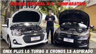 CRONOS X ONIX PLUS - Qual o melhor sedan? - Rodada Especial Nº3