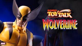 Mondo Toy Talk Ep 20 - WOLVERINE!!