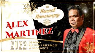 Koncert Noworoczny OKiR 2022 - Alex Martinez