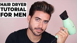 HOW TO USE A HAIR DRYER | BLOW DRYER | Men's Hairstyle Tutorial