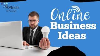 Online Business ideas 2024 in pakistan| Skytech it institute