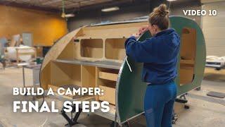 How to finish a teardrop camper with the final steps  - Start to Finish - Timelapse (Video 10 of 10)