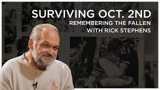 Surviving Oct 2nd: Remembering the Fallen with Rick Stephens - A DOCUMENTARY