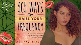 365 ways to RAISE YOUR VIBRATION