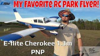 E-flite Cherokee 1.3m: My Favorite Must-Have RC Airplane