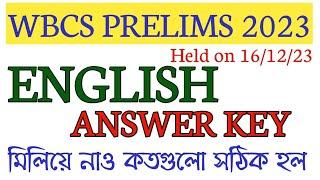 WBCS PRELIMS 2023 ENGLISH ANSWER KEYS/WBCS PRELIMS 2023 ENGLISH QUESTIONS WITH ANSWER KEYS/WBCS 2023