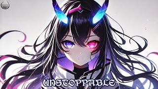 Nightcore - Unstoppable (Lyrics) | OHM Nightcore