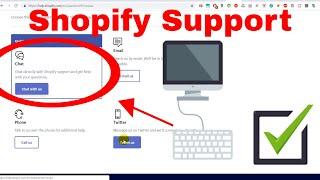 How To Contact Shopify Support (If You Need Fast Support?)