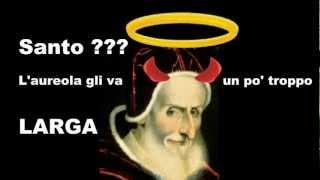 Papa PIO V - santo o diavolo?