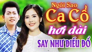 Say Như Điếu Đổ Ca Cổ Hơi Dài Nhất - Hồ Minh Đương, Ngọc Châu Ca Cổ Hơi Dài 1000 Chữ⭐Ngôi Sao Ca Cổ