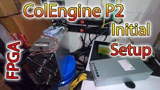 Colengine P2 Multicoin FPGA Miner   Initial Setup