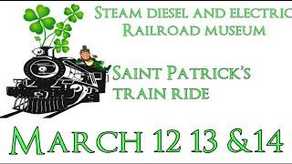 Steam diesel and electric railroad St  Patrick’s Day train ride