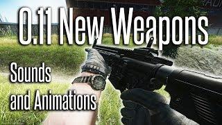 Update 0.11 - New weapons - Escape From Tarkov