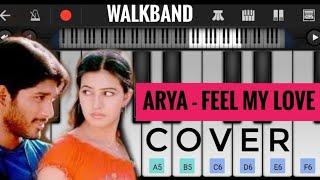 Arya - Feel My Love || Piano Cover||Allu Arjun ||DSP